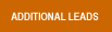 ADDITIONAL LEADS